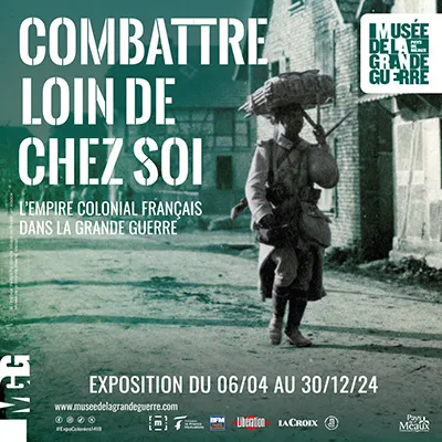 Combattre loin de chez soi - L'empire colonial français dans la Grande Guerre